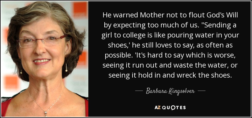 He warned Mother not to flout God's Will by expecting too much of us. 