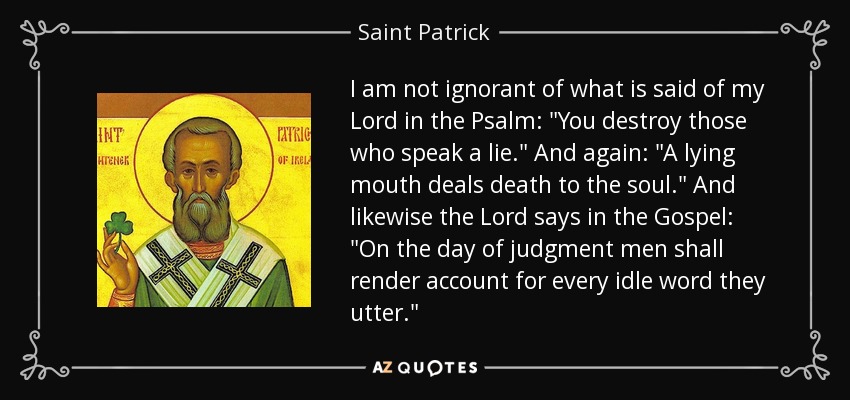 I am not ignorant of what is said of my Lord in the Psalm: 