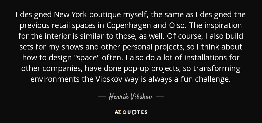 I designed New York boutique myself, the same as I designed the previous retail spaces in Copenhagen and Olso. The inspiration for the interior is similar to those, as well. Of course, I also build sets for my shows and other personal projects, so I think about how to design 