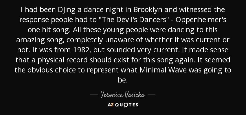 I had been DJing a dance night in Brooklyn and witnessed the response people had to 