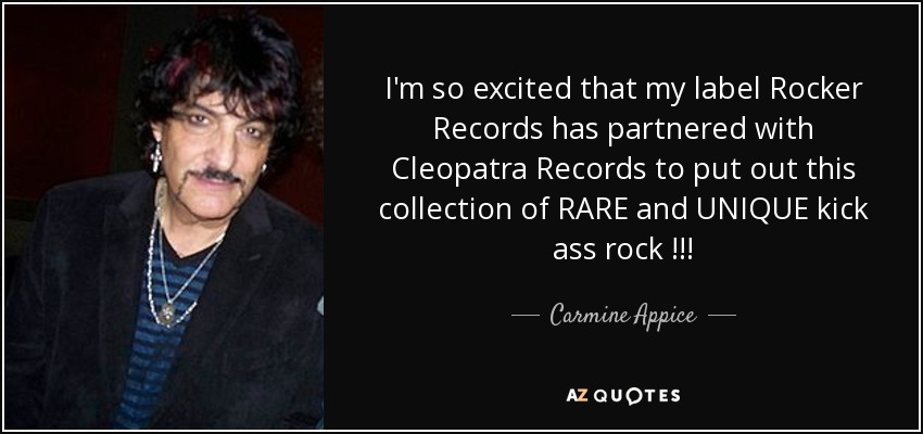 I'm so excited that my label Rocker Records has partnered with Cleopatra Records to put out this collection of RARE and UNIQUE kick ass rock !!! - Carmine Appice