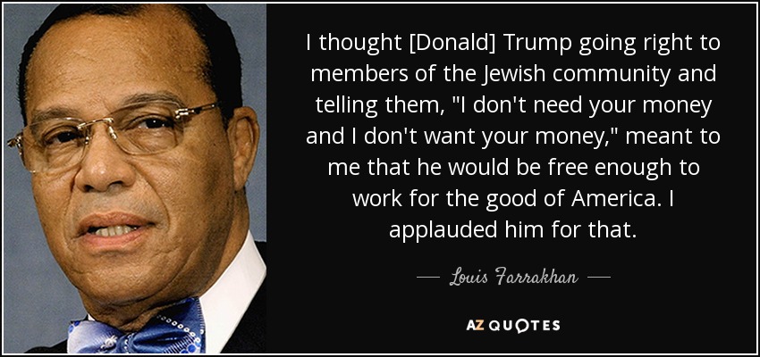 I thought [Donald] Trump going right to members of the Jewish community and telling them, 