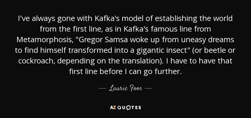 I've always gone with Kafka's model of establishing the world from the first line, as in Kafka's famous line from Metamorphosis, 