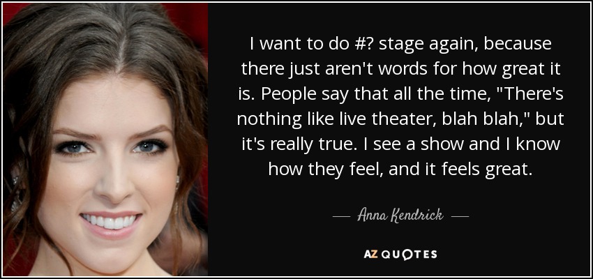 I want to do #‎ stage again, because there just aren't words for how great it is. People say that all the time, 