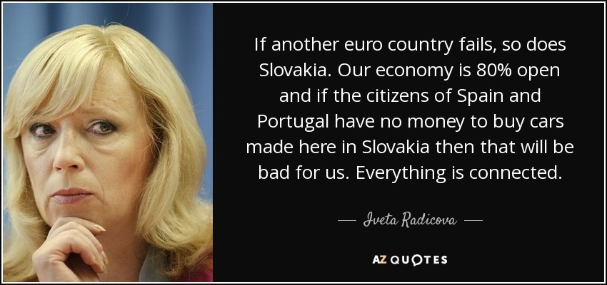https://www.azquotes.com/picture-quotes/quote-if-another-euro-country-fails-so-does-slovakia-our-economy-is-80-open-and-if-the-citizens-iveta-radicova-119-32-41.jpg