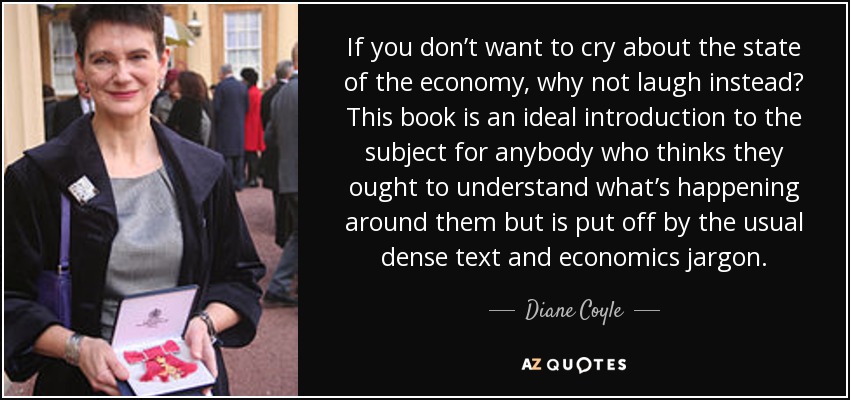 If you don’t want to cry about the state of the economy, why not laugh instead? This book is an ideal introduction to the subject for anybody who thinks they ought to understand what’s happening around them but is put off by the usual dense text and economics jargon. - Diane Coyle