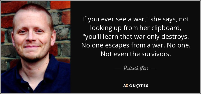 If you ever see a war,