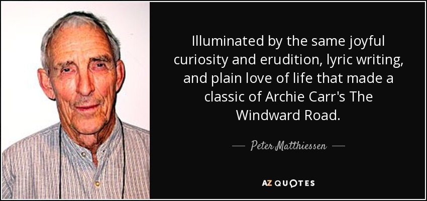 Illuminated by the same joyful curiosity and erudition, lyric writing, and plain love of life that made a classic of Archie Carr's The Windward Road. - Peter Matthiessen