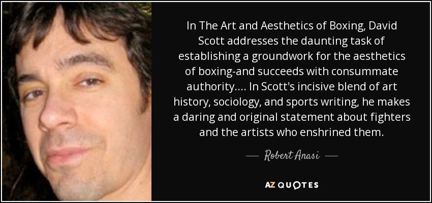 In The Art and Aesthetics of Boxing, David Scott addresses the daunting task of establishing a groundwork for the aesthetics of boxing-and succeeds with consummate authority. . . . In Scott's incisive blend of art history, sociology, and sports writing, he makes a daring and original statement about fighters and the artists who enshrined them. - Robert Anasi