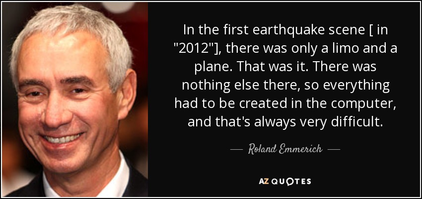 In the first earthquake scene [ in 