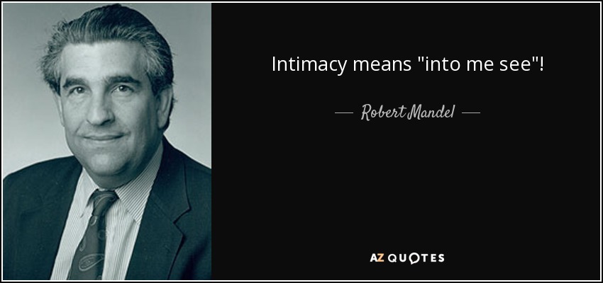 Intimacy means 