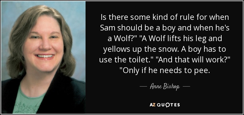 Is there some kind of rule for when Sam should be a boy and when he's a Wolf?
