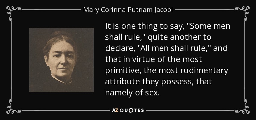 TOP 9 QUOTES BY MARY CORINNA PUTNAM JACOBI | A-Z Quotes
