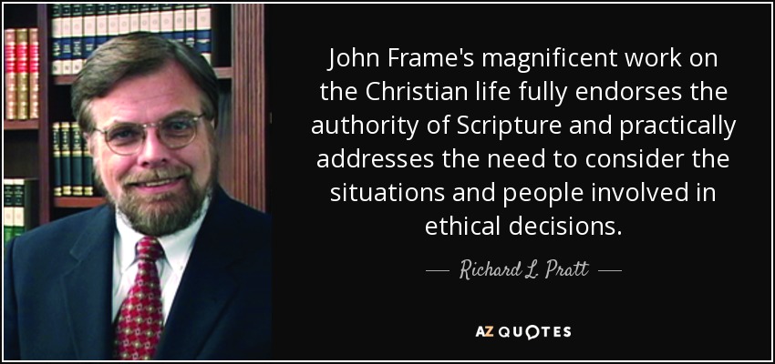 John Frame's magnificent work on the Christian life fully endorses the authority of Scripture and practically addresses the need to consider the situations and people involved in ethical decisions. - Richard L. Pratt, Jr.