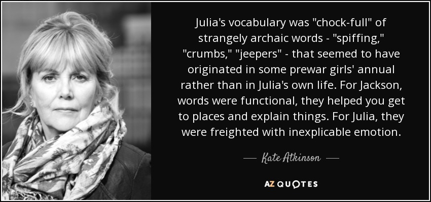 Julia's vocabulary was 