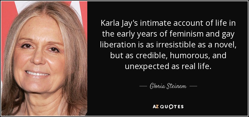 Karla Jay's intimate account of life in the early years of feminism and gay liberation is as irresistible as a novel, but as credible, humorous, and unexpected as real life. - Gloria Steinem