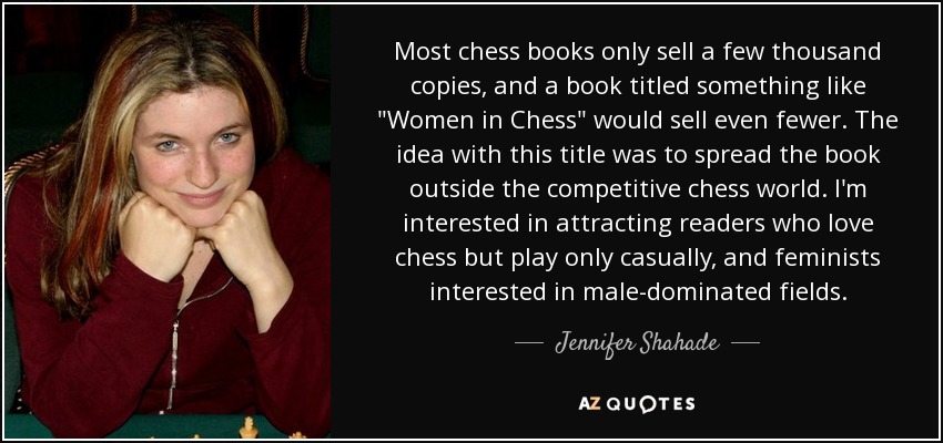 Most chess books only sell a few thousand copies, and a book titled something like 