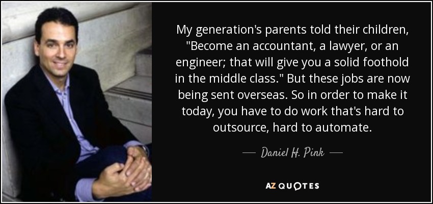 My generation's parents told their children, 