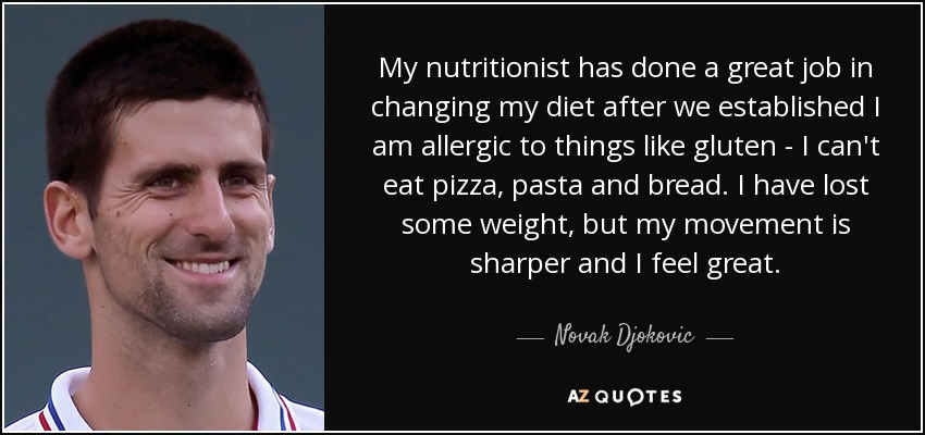 quote-my-nutritionist-has-done-a-great-job-in-changing-my-diet-after-we-established-i-am-allergic-novak-djokovic-7-96-32.jpg