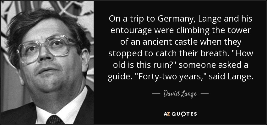 On a trip to Germany, Lange and his entourage were climbing the tower of an ancient castle when they stopped to catch their breath. 