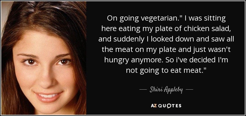 On going vegetarian.