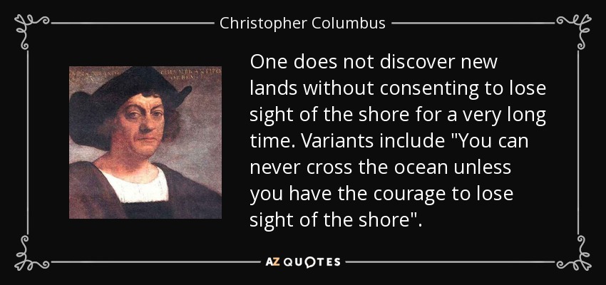 TOP 25 QUOTES BY CHRISTOPHER COLUMBUS (of 55) | A-Z Quotes