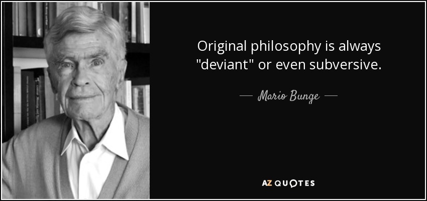 Original philosophy is always 
