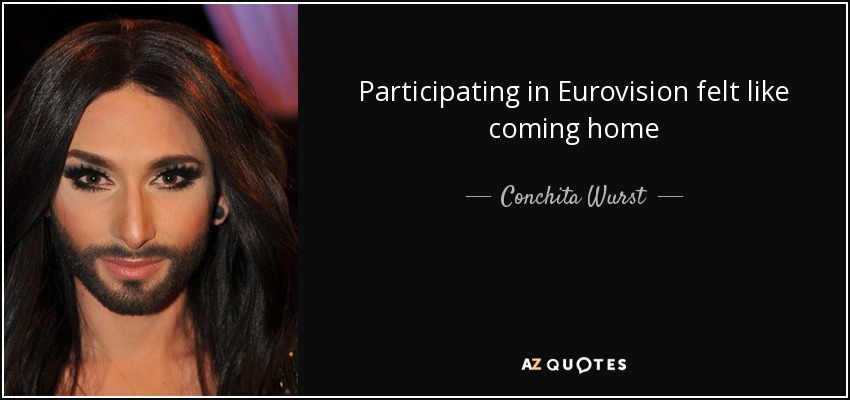 Participating in Eurovision felt like coming home - Conchita Wurst