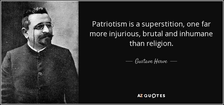 quote-patriotism-is-a-superstition-one-f