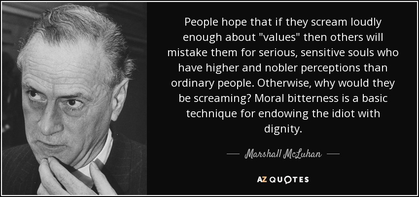 People hope that if they scream loudly enough about 