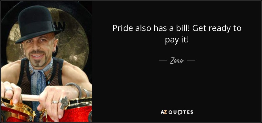 Pride also has a bill! Get ready to pay it! - Zoro
