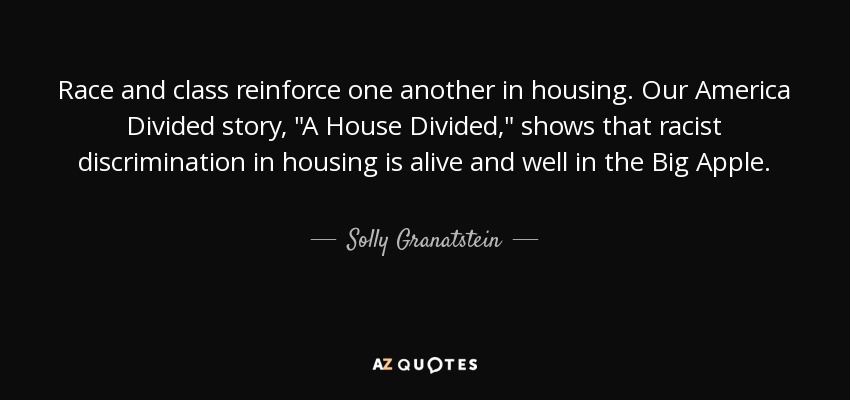 Race and class reinforce one another in housing. Our America Divided story, 