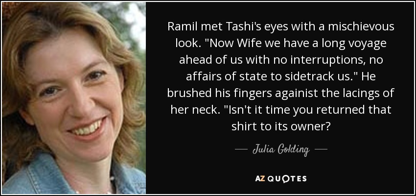 Ramil met Tashi's eyes with a mischievous look. 