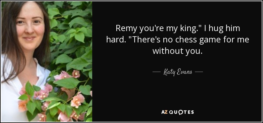 Remy you're my king.