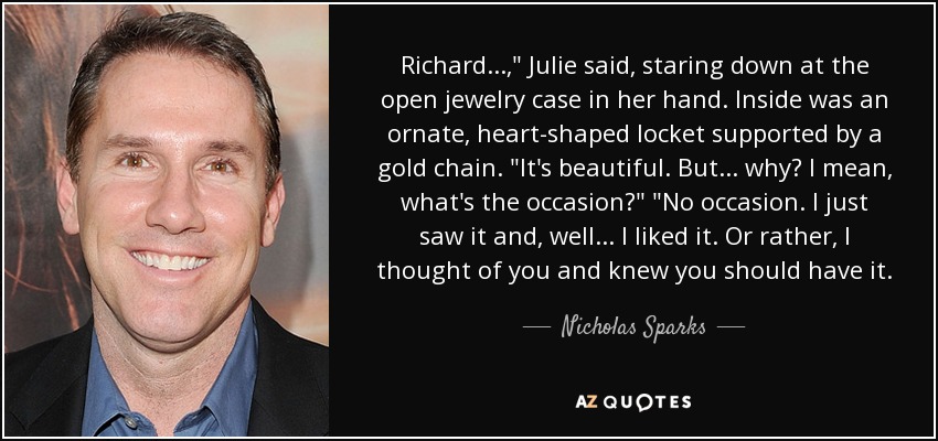 Richard...,