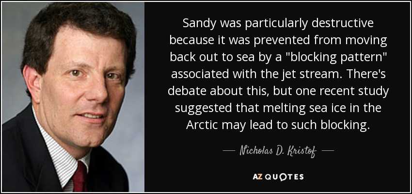 Sandy was particularly destructive because it was prevented from moving back out to sea by a 