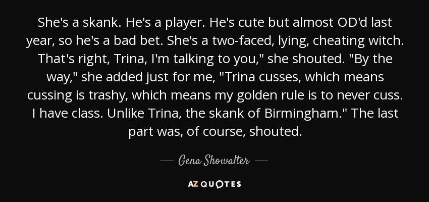 She's a skank. He's a player. He's cute but almost OD'd last year, so he's a bad bet. She's a two-faced, lying, cheating witch. That's right, Trina, I'm talking to you,