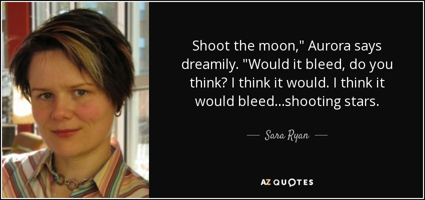 Shoot the moon,