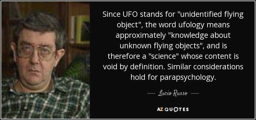Since UFO stands for 