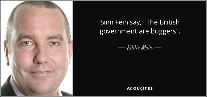 Sinn Fein say, 