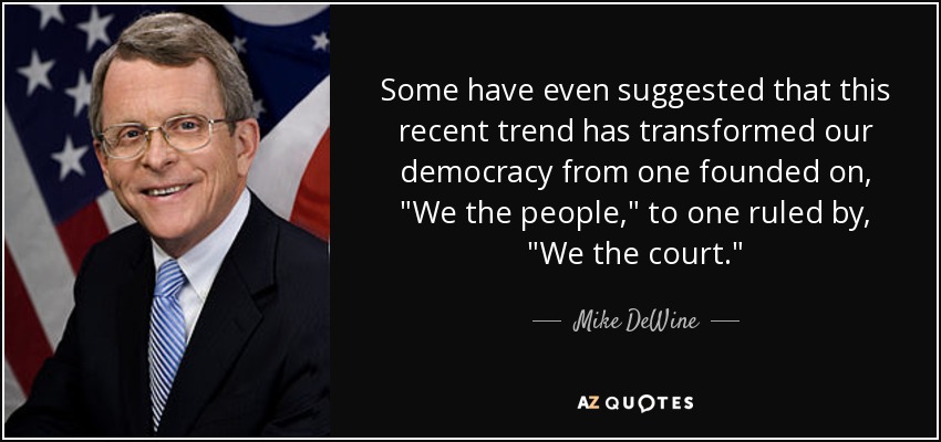 Some have even suggested that this recent trend has transformed our democracy from one founded on, 