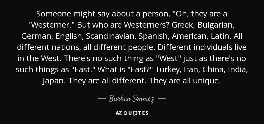 Someone might say about a person, 