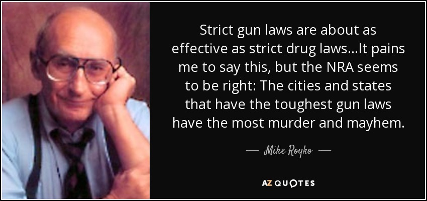 quote-strict-gun-laws-are-about-as-effec