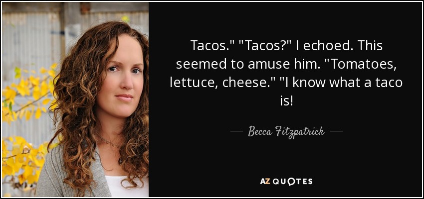 Tacos.