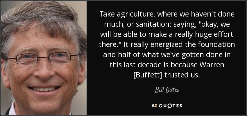 Take agriculture, where we haven't done much, or sanitation; saying, 