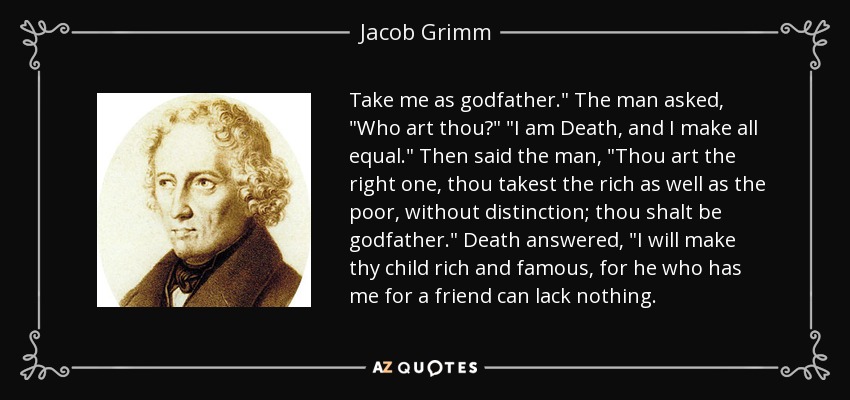 Take me as godfather.