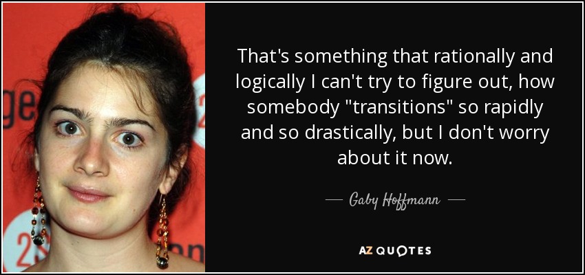 That's something that rationally and logically I can't try to figure out, how somebody 