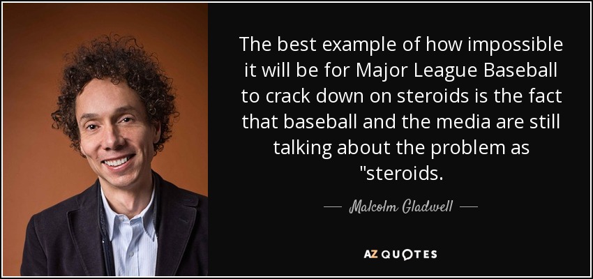 The best example of how impossible it will be for Major League Baseball to crack down on steroids is the fact that baseball and the media are still talking about the problem as 