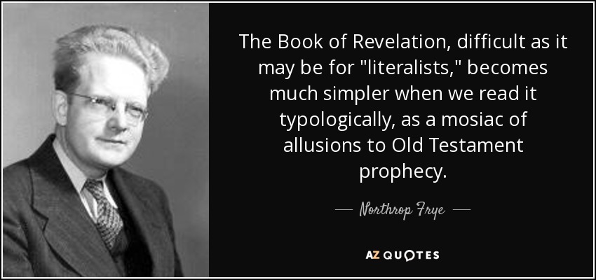 The Book of Revelation, difficult as it may be for 