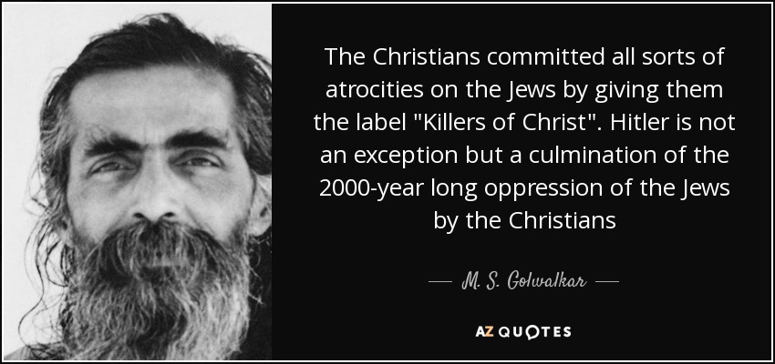 The Christians committed all sorts of atrocities on the Jews by giving them the label 